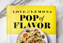Love & Lemons анонсує нову кулінарну книгу: * Pop of Flavor *